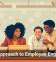 A New Approach to Employee Engagement
